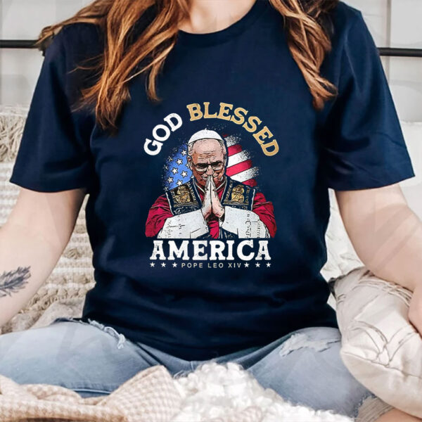 Pope Leo XIV God blessed America T-Shirt