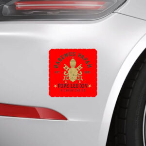 Pope Leo XIV Habemus Papam - Pope Leo XIV First American Pope 2025 Sticker, Car Magnet