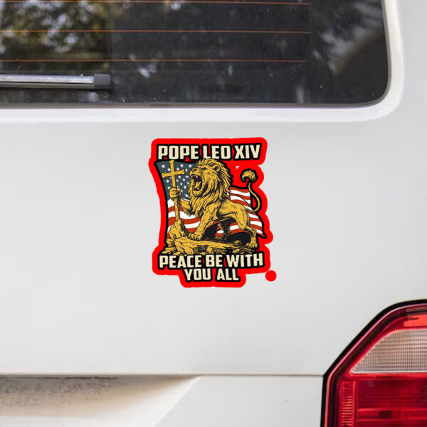 Pope Leo XIV Lion Catholic Vicar of Christ - Pope Leo XIV First American Pope 2025 Sticker, Car Magnet