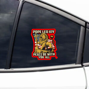 Pope Leo XIV Lion Catholic Vicar of Christ - Pope Leo XIV First American Pope 2025 Sticker, Car Magnet