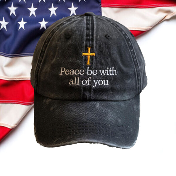 Pope Leo XIV Peace Be With All Of You Hat