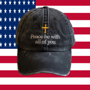 Pope Leo XIV Peace Be With All Of You Hat