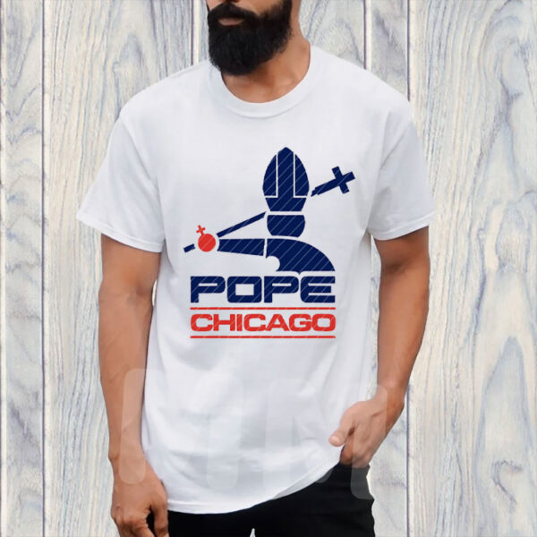 Pope Leo XIV Pope Chicago 2025 T-Shirt