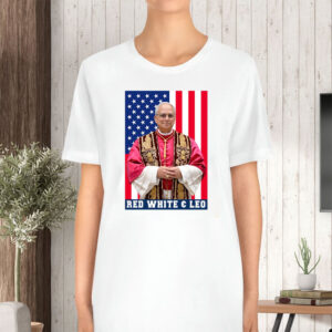 Pope Leo XIV Red White And Leo - First American 2025 T-Shirt