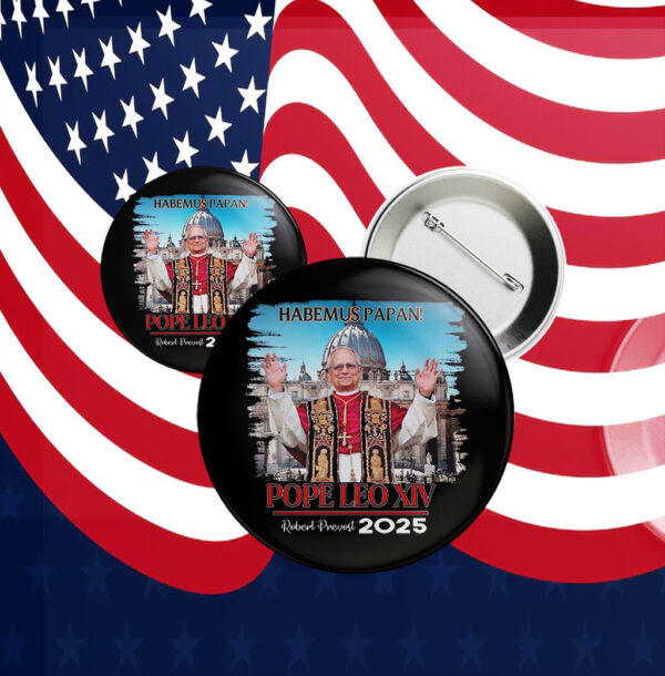 Pope Leo XIV Robert Prevost Habemust Papan Button