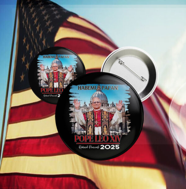 Pope Leo XIV Robert Prevost Habemust Papan Button