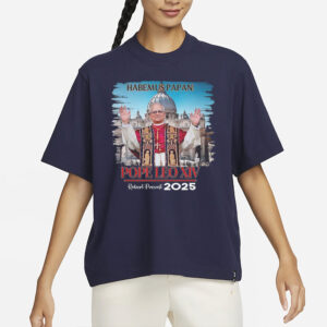 Pope Leo XIV Robert Prevost Habemust Papan T-Shirt