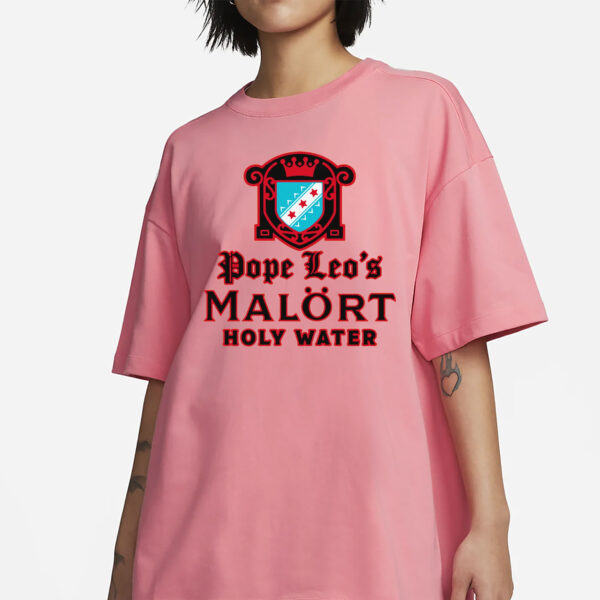 Pope Leo's Holy Water T-Shirt