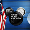 SWEET POPE CHICAGO 14 Button