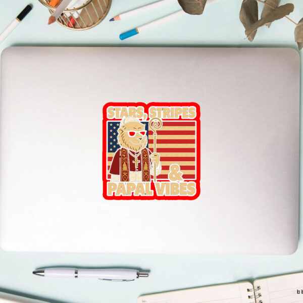 Stars Stripes & Papal Vibes Pope Leo XIV - Pope Leo XIV First American Pope Sticker, Car Magnet